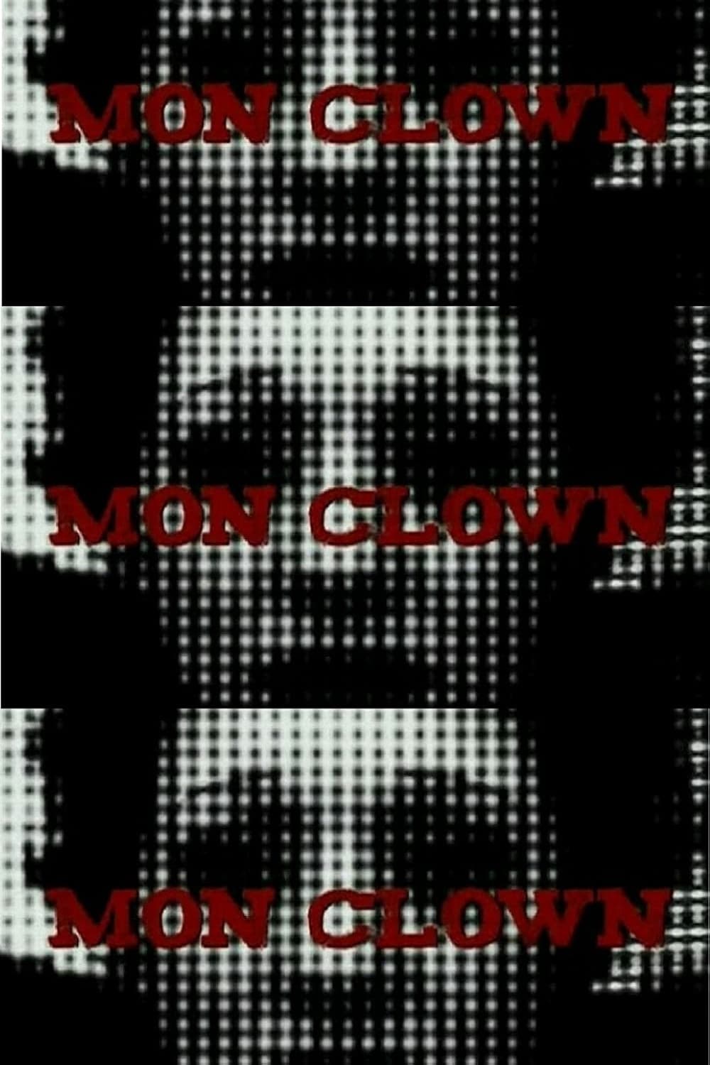 Постер Mon Clown